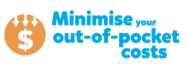 Minimise out-of-pocket costs